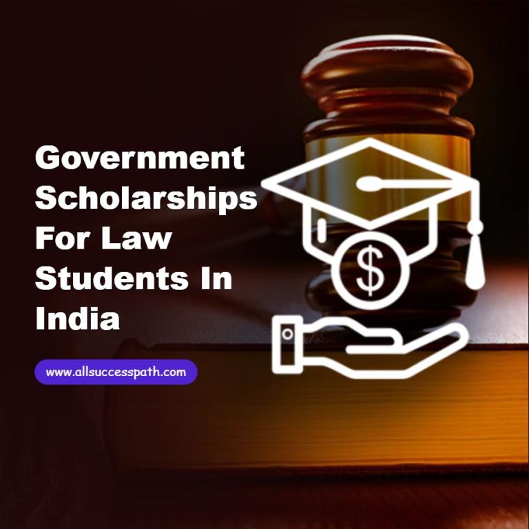 Government Scholarships for Law Students in India