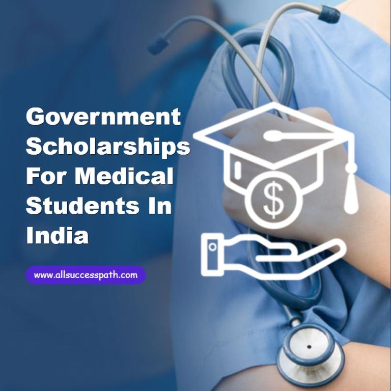 Government Scholarships for Medical Students in India