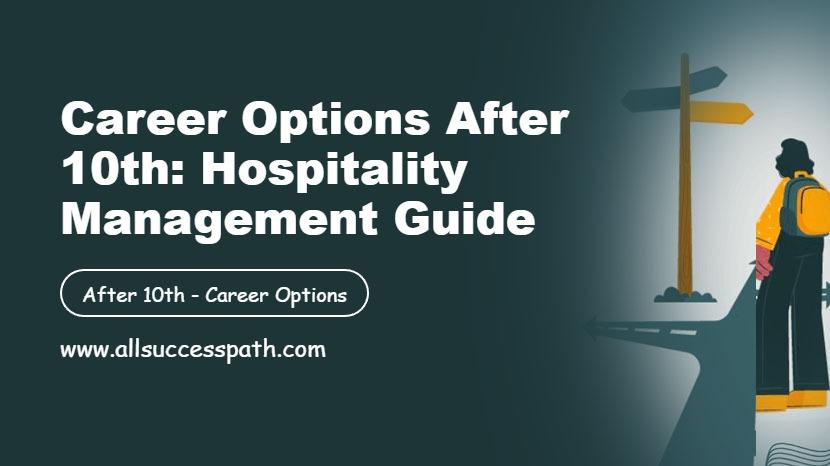 Hospitality Management Studies After 10th
