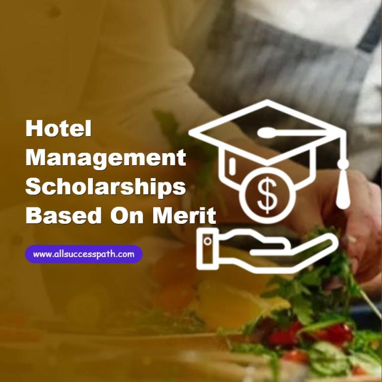 Hotel Management Scholarships Based on Merit