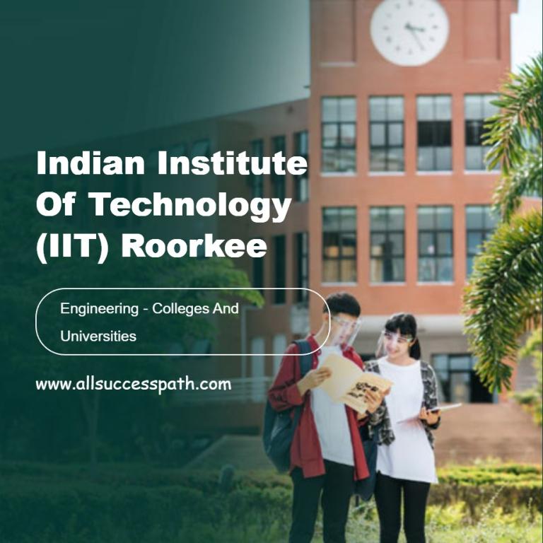 Indian Institute of Technology (IIT) Roorkee