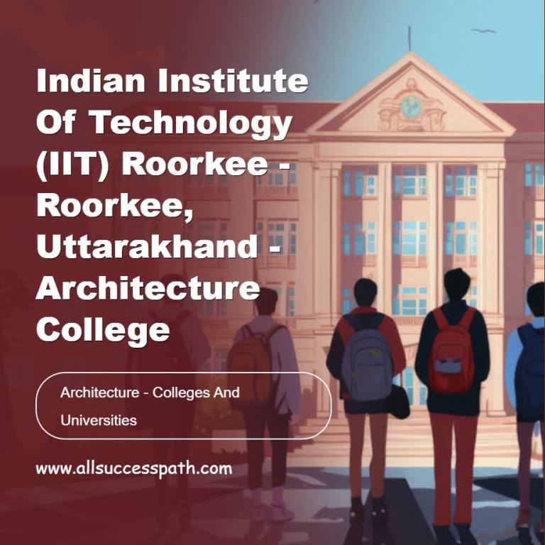 Indian Institute of Technology Roorkee Architecture College