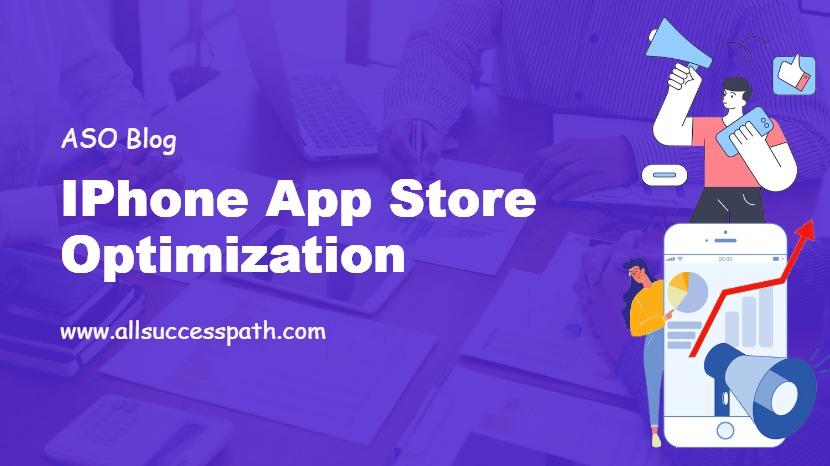 iPhone App Store Optimization