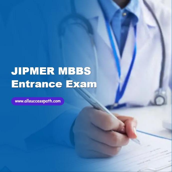 JIPMER MBBS Entrance Exam