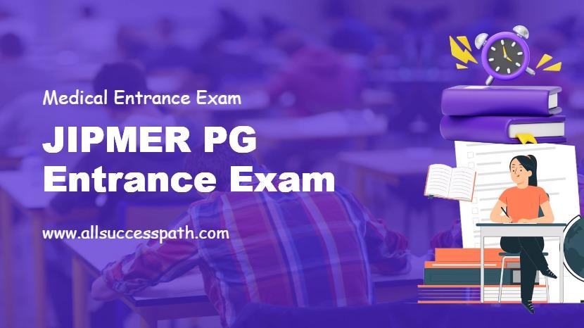 JIPMER PG Entrance Exam