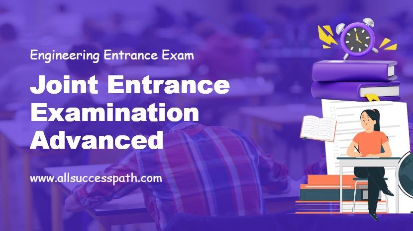 Joint Entrance Examination Advanced