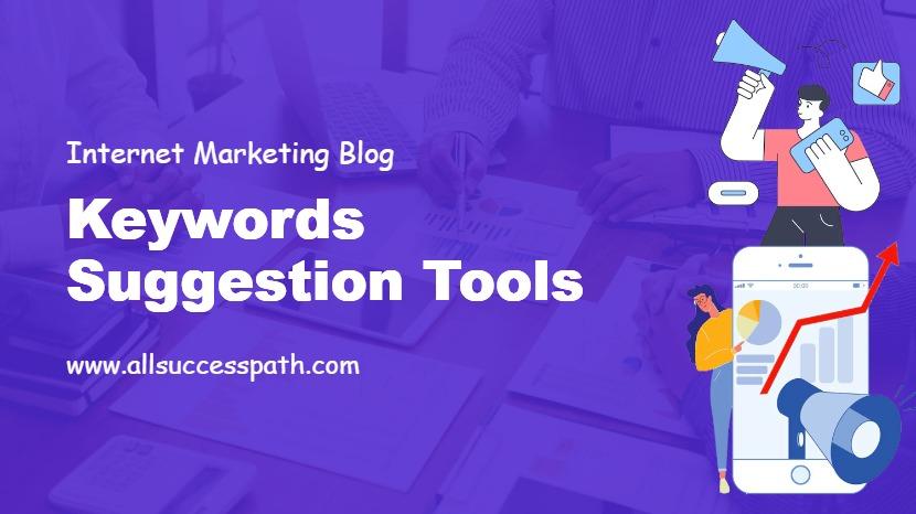 Keywords Suggestion Tools