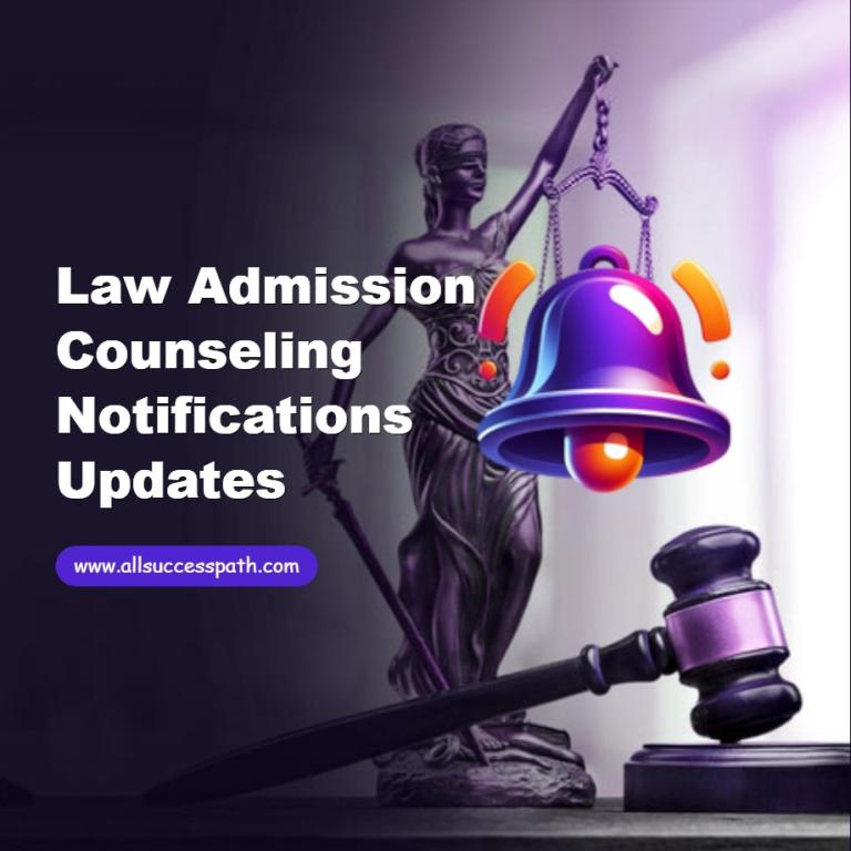 Law Admission Counseling Notifications Updates