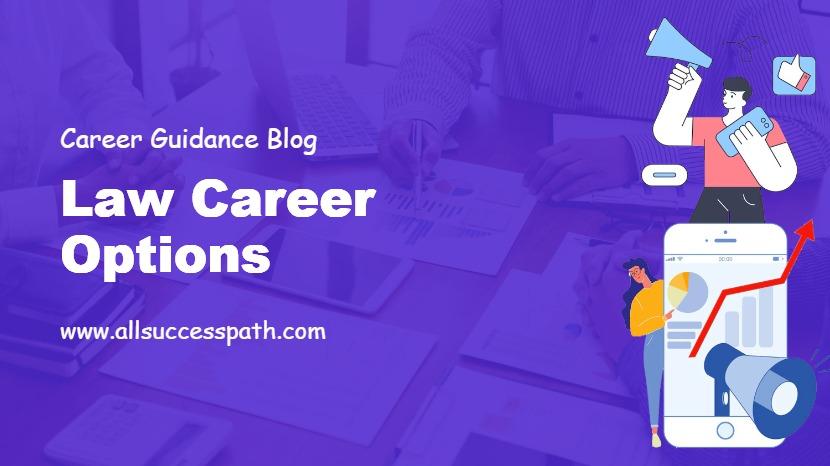 Law Career Options