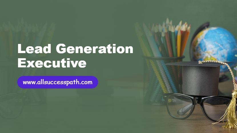 Lead Generation Executive