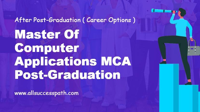 Master of Computer Applications MCA Post-Graduation