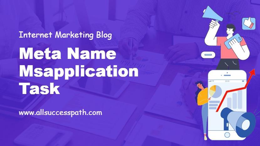 Meta Name Msapplication Task