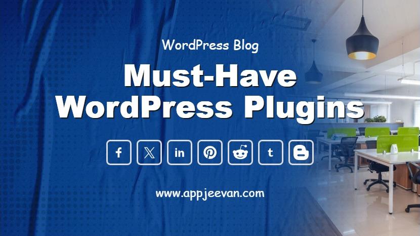 15 Must-Have WordPress Plugins for Professional Websites