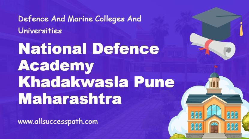National Defence Academy Khadakwasla Pune Maharashtra