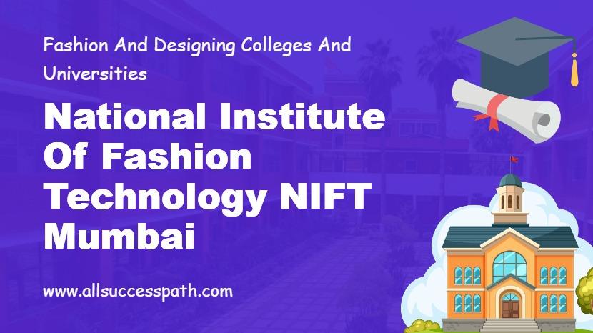 National Institute of Fashion Technology Mumbai