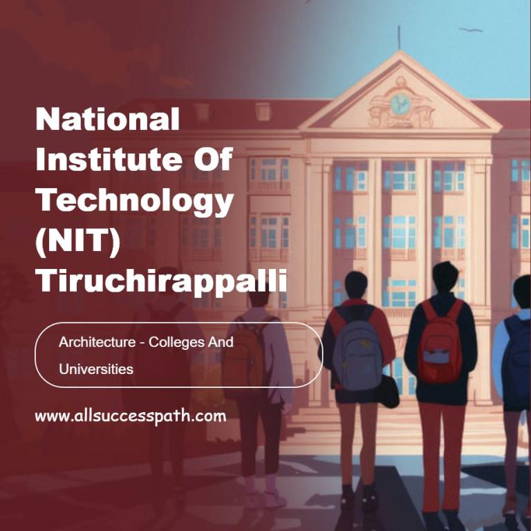 National Institute of Technology (NIT) Tiruchirappalli
