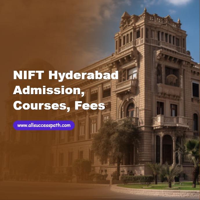 NIFT Hyderabad
