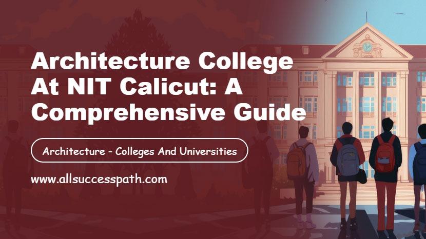 NIT Calicut Architecture College