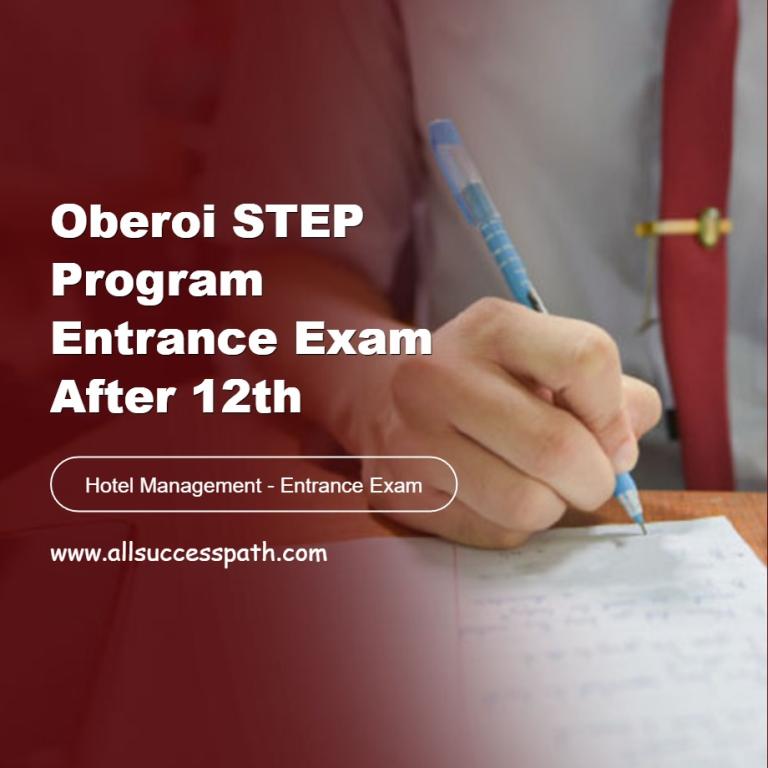 Oberoi STEP Program Entrance Exam after 12th