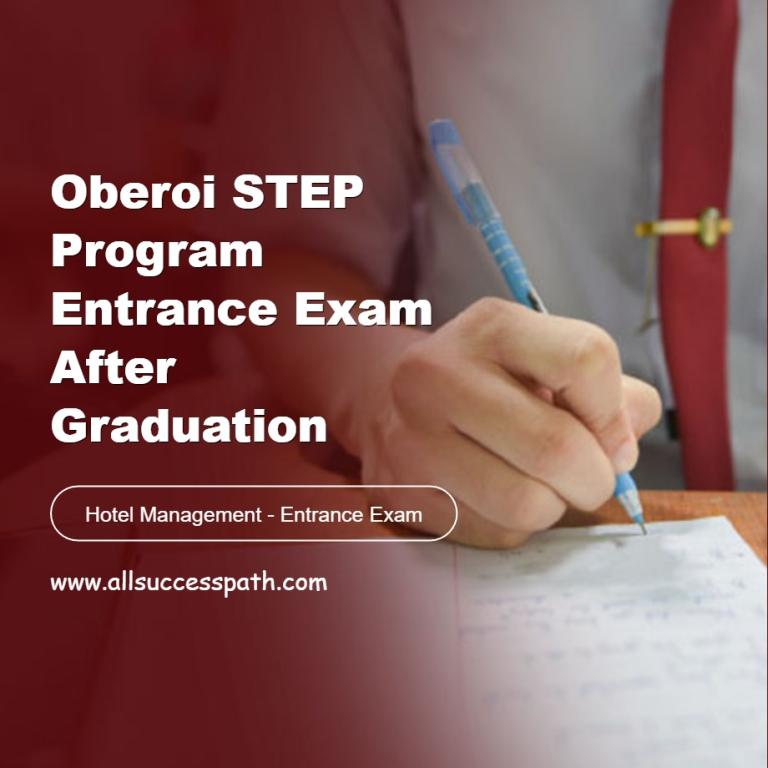 Oberoi STEP Program Entrance Exam After Graduation