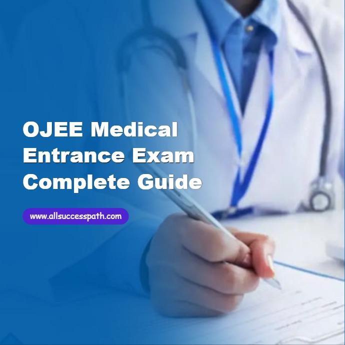 OJEE Medical Entrance Exam
