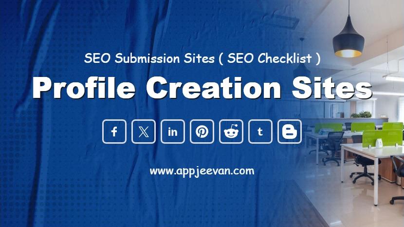 Profile Creation Sites