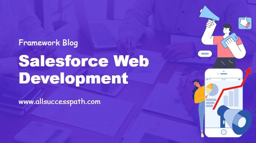 Salesforce Web Development