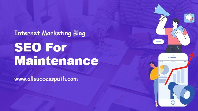 SEO for Maintenance