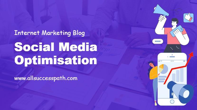 Social Media Optimisation
