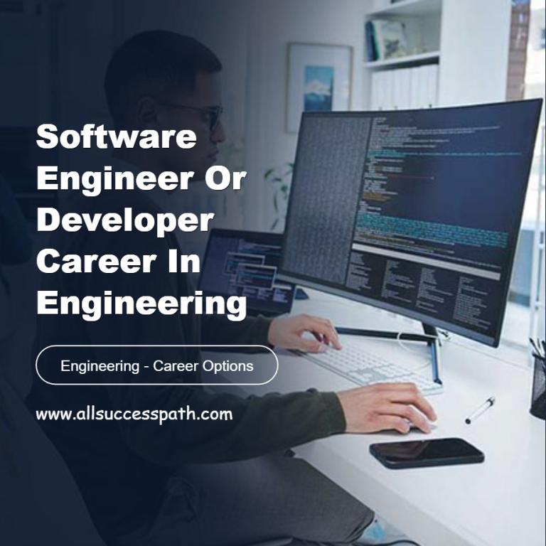 Software Engineer or Developer Career in Engineering