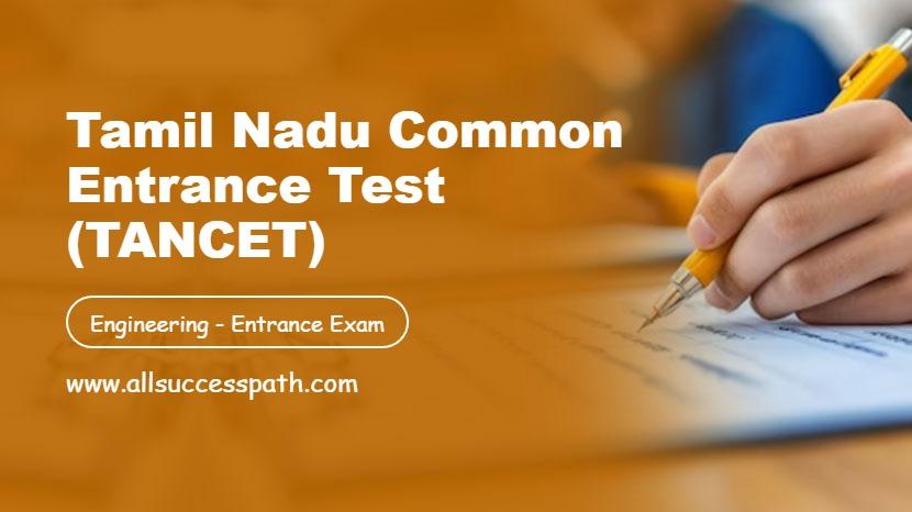 Tamil Nadu Common Entrance Test (TANCET)
