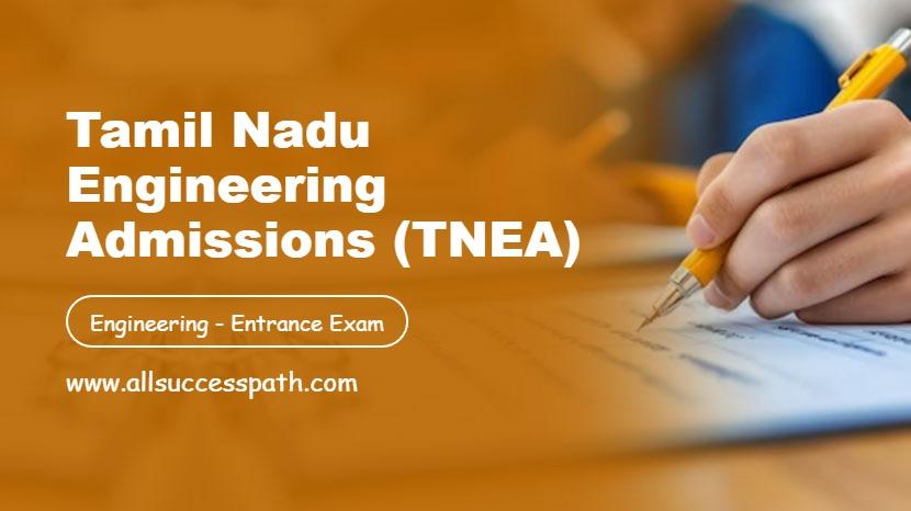 Tamil Nadu Engineering Admissions (TNEA)