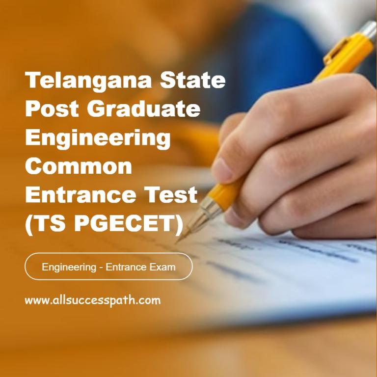Telangana State Post Graduate Engineering Common Entrance Test (TS PGECET)