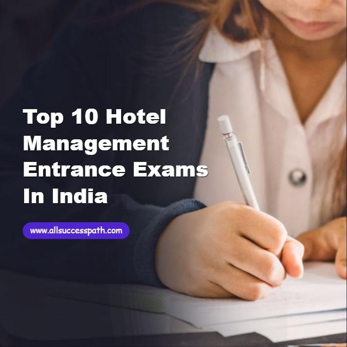 Hotel Management Entrance Exams