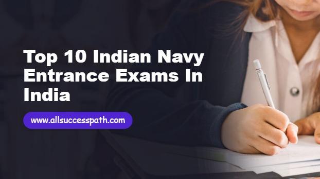 Indian Navy Entrance Exams