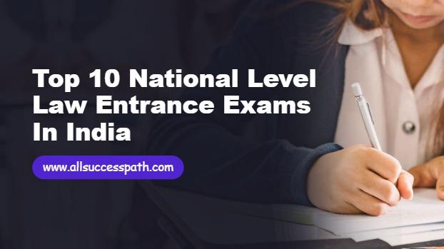 Law Entrance Exams