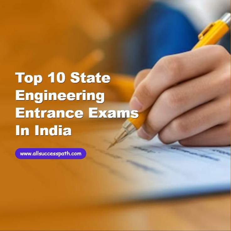 State Level Engineering Entrance Exams