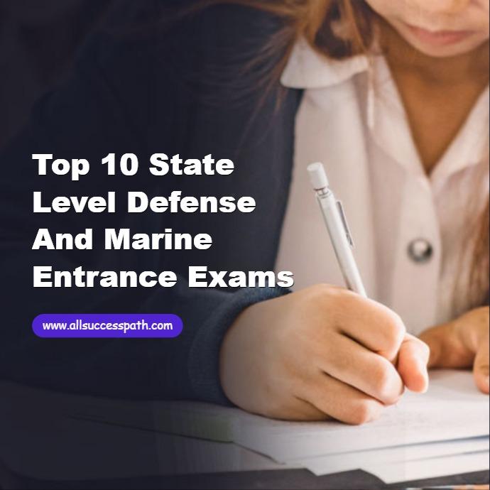 State Level Defense and Marine Entrance Exams
