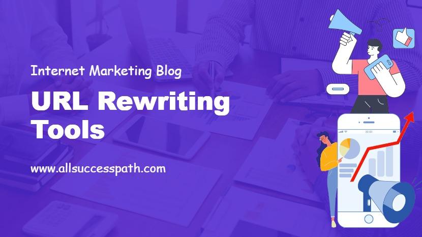 URL Rewriting Tools