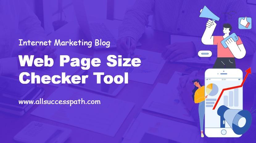 Web Page Size Checker Tool