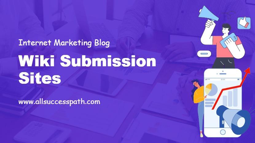Wiki Submission Sites